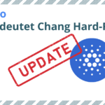 Cardano: Was bedeutet Chang Hard-Fork?